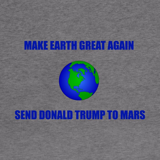 Make Earth Great Again by NYNY